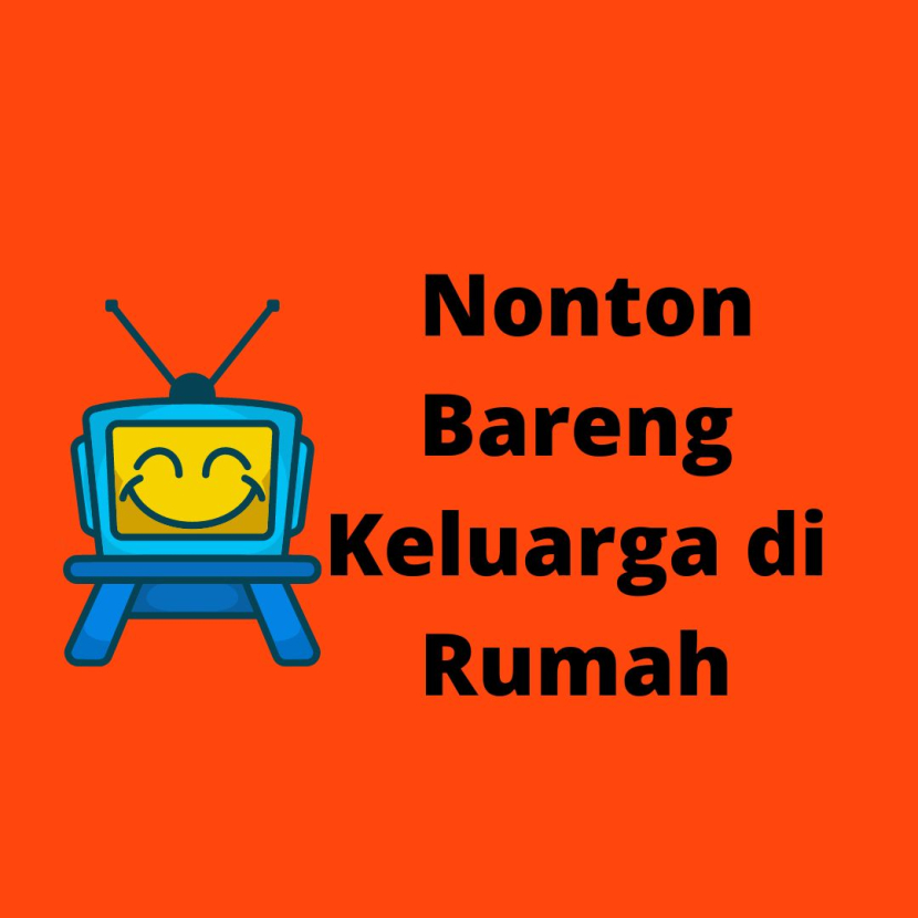 Nobar Bareng Keluarga Di Rumah Pilihan Paket Dan Cara Mudah Aktivasi