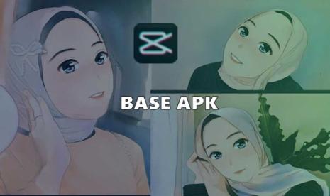 Base APK: Aplikasi Edit Foto Wajah Jadi Anime Versi Terbaru 2022