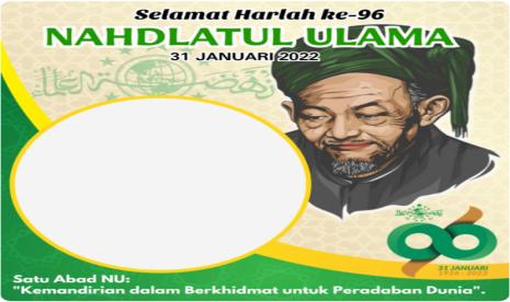 Twibbon Harlah NU ke-96 2022, Umat Muslim Wajib Pasang