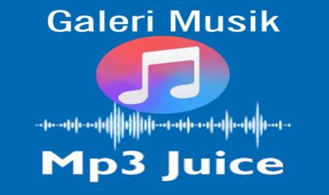 MP3 Juice.