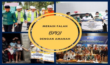 4 Tahun BPKH: Meraih Falah dengan Amanah