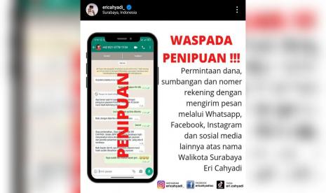 Nama Wali Kota Surabaya Eri Cahyadi Dicatut dalam Praktik Penipuan