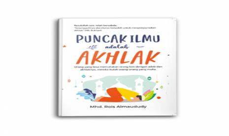 Resensi Buku: Akhlak dan Ilmu