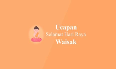 Hari Waisak: Caption Ucapan Selamat Hari Waisak Terbaru 2022