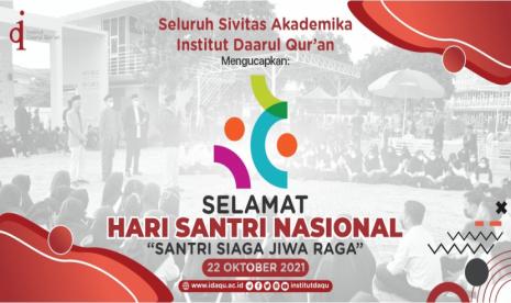 Hari Santri Nasional diperingati setiap 22 Oktober, Selamat Hari Santri!