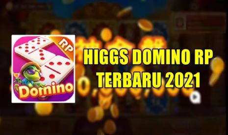 Higgs Domino Rp tanpa Iklan Unlimited Coin 2021