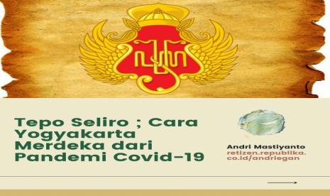 Tepo Seliro, Cara Yogyakarta Merdeka dari Pandemi Covid-19