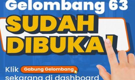 Kartu Prakerja Gelombang 63 Sudah Dibuka, Cek Apa Saja Keuntungannya