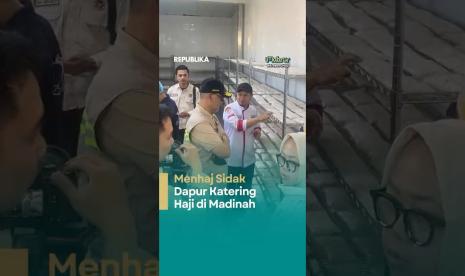 Pastikan Konsumsi Aman Menhaj Sidak Dua Dapur di Madinah