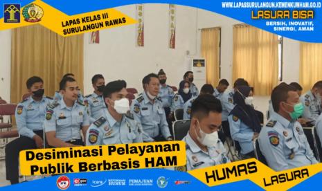 Lasura Hadiri Desiminasi Pelayanan Publik Berbasis HAM