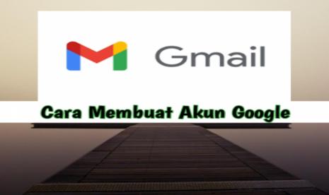 Akun Google: Cara Membuat Akun Google Banyak di Ponsel tanpa Nomor Telepon