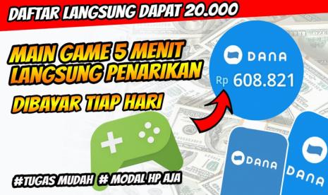 10+ Game Penghasil Uang Langsung ke Dana Terbukti Membayar