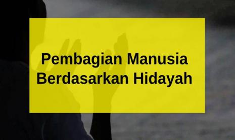 Hidayah dan Manusia