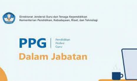 Kisi-Kisi Seleksi Akademik PPG Dalam Jabatan 2022 Resmi