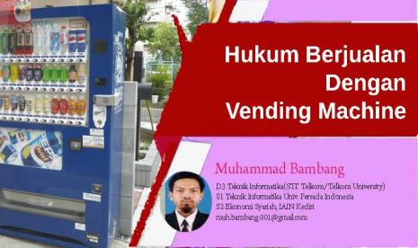 Bisnis: Hukum Berjualan dengan Vending Machine