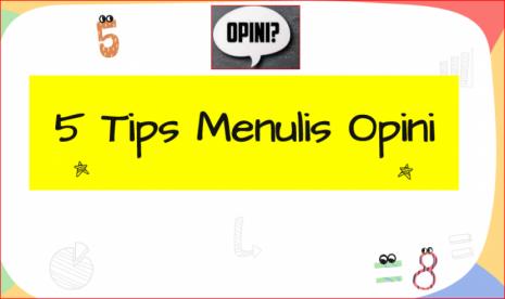 Tips Menulis Opini