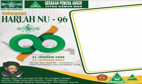 Link Download Twibbon Harlah ke-96 NU 2022 Koleksi Terbaru