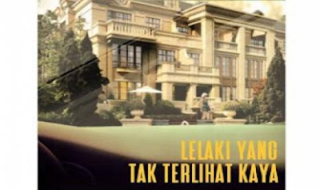 Novel Lelaki yang Tak Terlihat Kaya