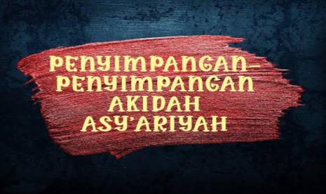 Kekuasaan Allah dan Perbuatan Manusia menurut Asyariyah