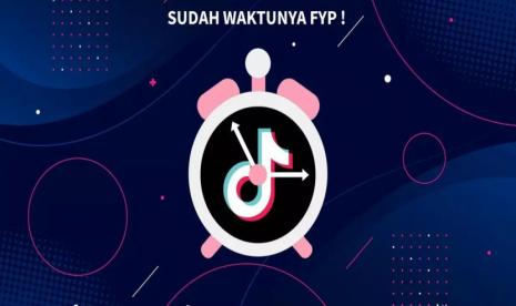 FYP Tiktok: 3 Poin Penting Supaya Video TikTok Kamu Bisa FYP