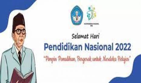 Hari ini Jumat,13 Mei 2022 kita mememperingati rayakan Hari Pendidikan Nasional (Hardiknas)