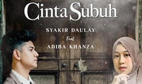 Syakir Daulay dan Adiba Khanza 