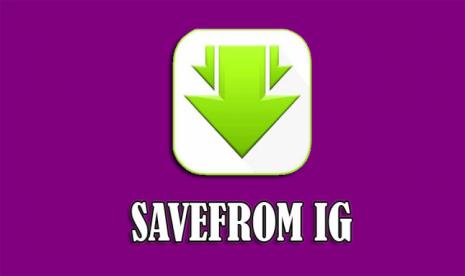 Savefrom IG: Download Video IG Dengan Mudah Tanpa Root