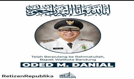 Selamat Jalan Wali Kota Bandung, Mang Oded.... 