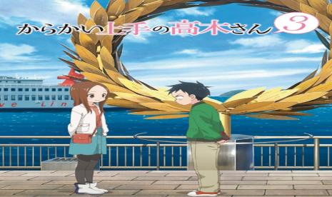 Anime Jepang: Karakai Jouzu NO Takagi San Season 3 Sub Indo Episode 01 2022