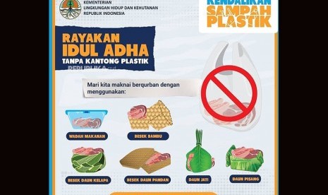 Flyer KLHK yang mengajak masyarakat merayakan Idul Adha tanpa kantong plastik.