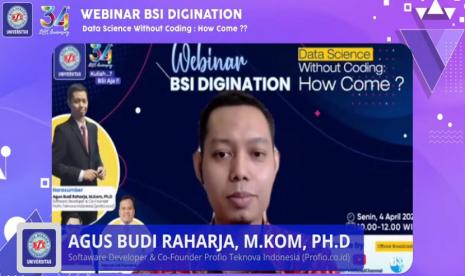 Webinar ‘BSI Digination’ dengan tema Data Science Without Coding: How Come yang disiarkan secara langsung melalui youtube channel BSI TV.