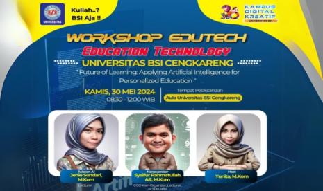 Kampus Digital Kreatif Universitas BSI (Bina Sarana Informatika) kampus Cengkareng akan segera menggelar workshop Edutech bertema “Future of Learning: Applying Artificial Intelligence (AI) for Personalized Education”.