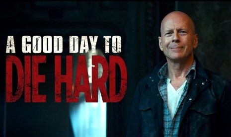 A Good Day to Die Hard