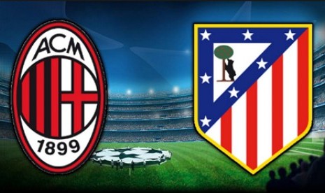 AC Milan Vs Atletico Madrid