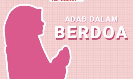 Adab dalam berdoa