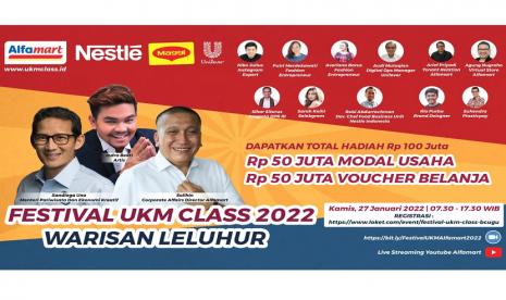 Alfamart bersama Nestle akan mengadakan Festival UKM Class Alfamart 2022 Warisan Leluhur pada Kamis, 27 Januari 2022, esok pukul 07.30 sampai 17.30 WIB.