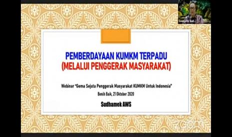 Anggota Dewan Pengarah Badan Pembinaan Ideologi Pancasila (BPIP), Sudhamek Agoeng Waspodo Soenjoto (AWS) mengatakan, penggerak masyarakat menjadi kunci dalam membantu tugas besar pemerintah. Sebab, memajukan KUMKM menjadi tugas semua pihak, mengingat kontribusinya begitu besar terhadap ekonomi.