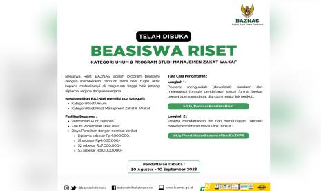 Badan Amil Zakat Nasional (BAZNAS) membuka pendaftaran Beasiswa Riset BAZNAS bagi mahasiswa pendidikan tinggi S1, S2, dan S3. 