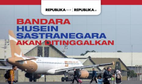 Bandara Husein Sastranegara akan ditinggalkan untuk dialihkan ke Bandara Kertajati.