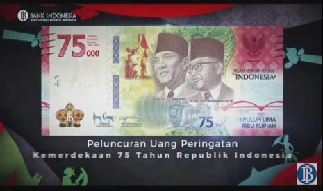 Bank Indonesia meluncurkan uang peringatan kemerdekaan 75 tahun Republik Indonesia berupa uang kertas nominal Rp 75 ribu, Senin (17/8).