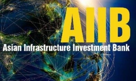 Bank Investasi Infrastruktur Asia (AIIB).