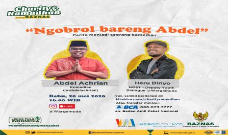 BAZNAS menggelar acara ngobrol santai sambil mengajak masyarakat berdonasi bagi yang terdampak Covid-19 di event charity Ramadhan Bareng BAZNAS