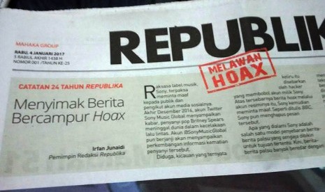 Republika newspaper on its 24 years anniversary (January 4) featured some false news that went viral. It was published as a campaign against hoax.