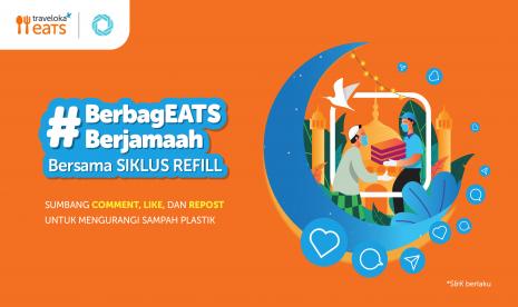 Berkomitmen untuk turut berkontribusi dalam pelestarian lingkungan dengan menggalakkan pemakaian wadah isi ulang untuk kebutuhan harian, Traveloka, lifestyle superapp di Asia Tenggara, melalui salah satu unit bisnisnya, Traveloka Eats, berkolaborasi dengan Siklus Refill dalam menghadirkan program donasi unik bertajuk #BerbagEATSBerjamaah.