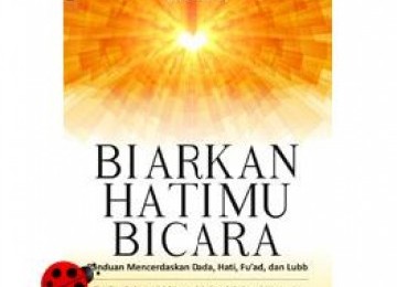 Biarkan Hatimu Bicara (ilustrasi).