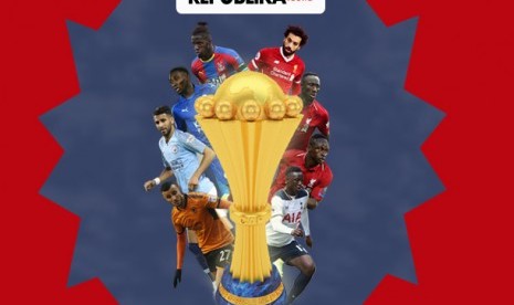 Bintang Liga Primer Inggris di Piala Afrika 2019.