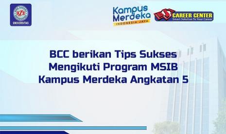 BSI Career Center (BCC) sebagai Lembaga karier tentu akan mempersiapkan dan memfasilitasi karier mahasiswa dan alumni Kampus Digital Kreatif Universitas BSI (Bina Sarana Informatika). BCC selalu mendorong dalam mengembangkan skill, knowledge, dan attitude kepada mahasiswa agar mampu menjawab tantangan zaman. Salah satunya adalah Magang dan Studi Independent Bersertifikat (MSIB) Kampus Merdeka besutan Kemendikbud. 