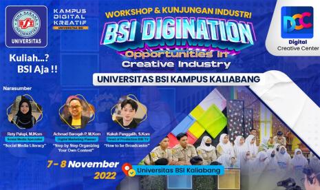 BSI Digination 2022 Universitas BSI kampus Kaliabang digelar pada 7-8 November.