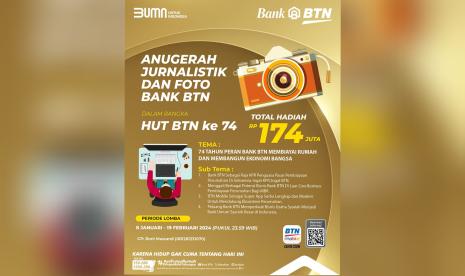 BTN menggelar Anugerah Jurnalistik dan Foto BTN untuk menyemarakkan perayaan Hari Ulang Tahun ke-74 dengan total hadiah senilai Rp174 juta. 