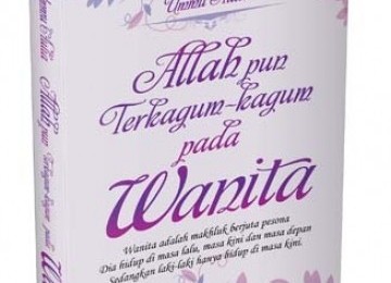 Buku: Allah pun Terkagum-kagum Pada Wanita